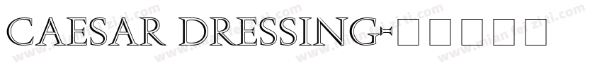 caesar dressing字体转换